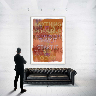Anything is possible, All Is Good - Luxurious Walls