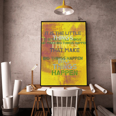 Big Things Happen - Luxurious Walls