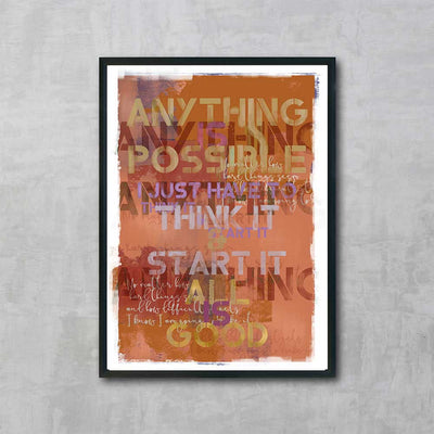 Anything is possible, All Is Good - Luxurious Walls