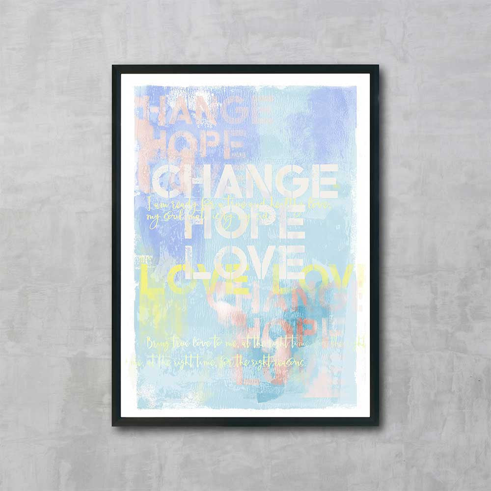 Change Hope Love Prayer - Luxurious Walls